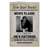 Newspaper, HE'S RETIRED, Photo Insert, Huge