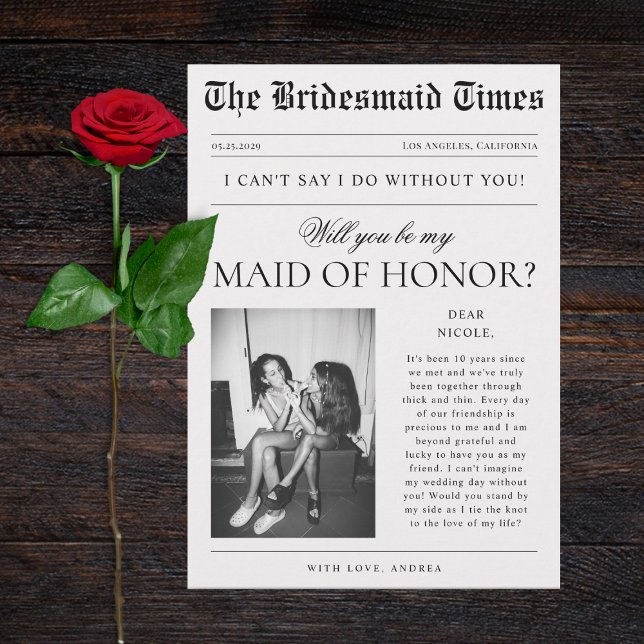 Newspaper Photo Unique Maid of Honor Proposal Invitation (Creator Uploaded)