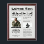 Newspaper Retirement Plaque Gift for Military Vet<br><div class="desc">Create a newspaper wood plaque for your military,  police,  fireman or first responder. Edit with your retiree's details. Add a special message from your family. List your career achievements.</div>
