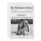 Newspaper Unique Bridesmaid Proposal Photo