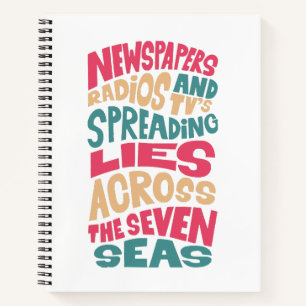 Newspapers radios and Tv´s spreading lies across t Notebook