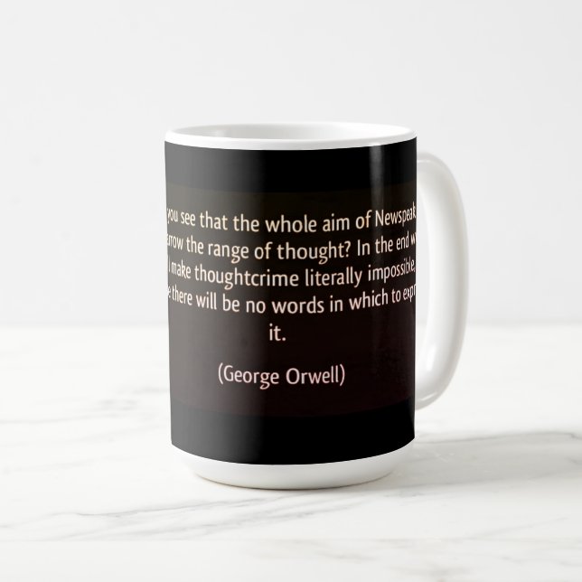 NEWSPEAK & THE THOUGHT POLICE (ORWELL)2 COFFEE MUG (Front Right)