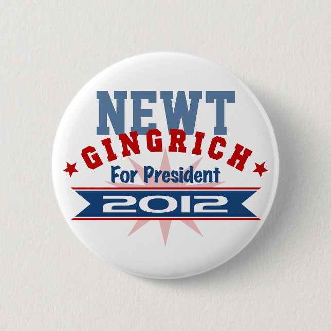 NEWT Gingrich 2012 Pinback Button (Front)