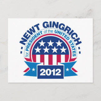 Newt Gingrich for President 2012 Postcard