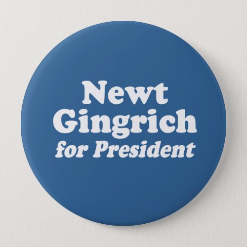 NEWT GINGRICH FOR PRESIDENT 2 PINBACK BUTTON