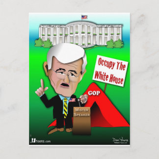 Newt Occupy White House Postcard