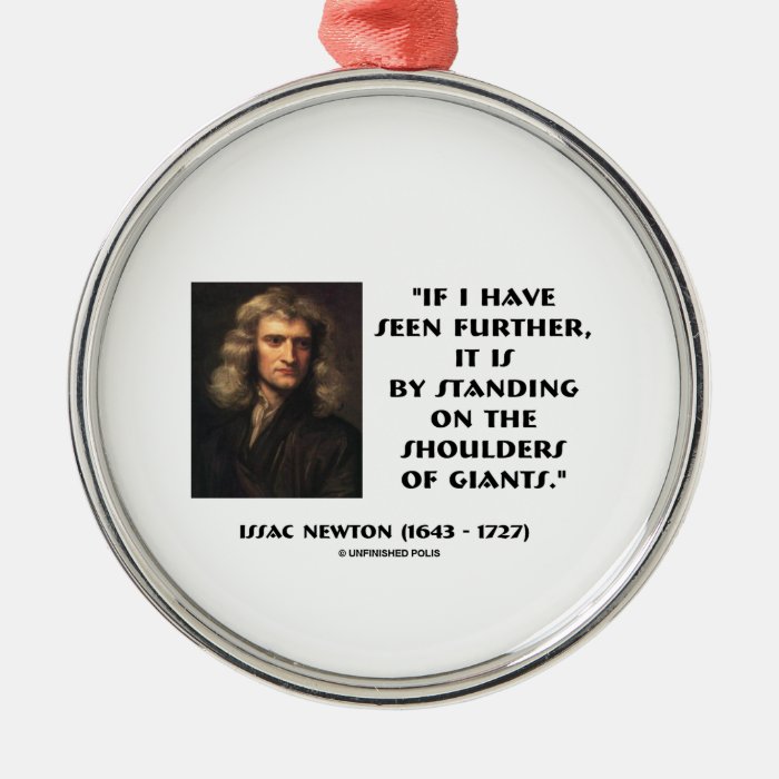 Newton Standing On The Shoulders Of Giants Christmas Tree Ornament