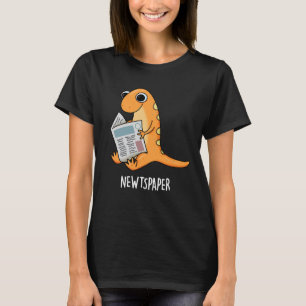 Newtspaper Funny Newt Pun Dark BG T-Shirt