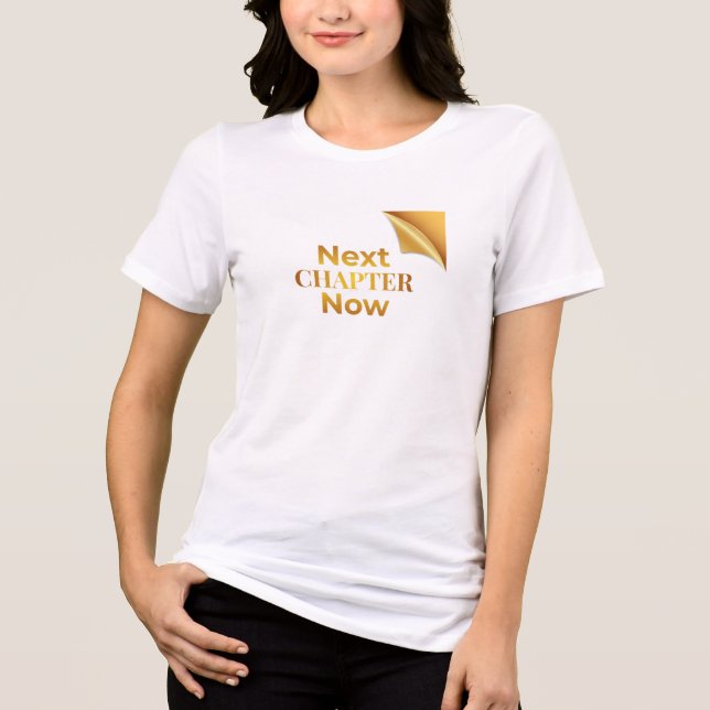 Next Chapter Now Tri-Blend Shirt (Front)