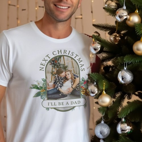 Next Christmas Lozenge Shape Photo Dad_to_Be T_Shirt