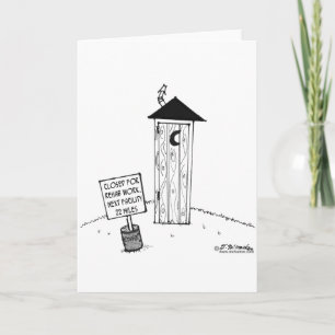 Next Outhouse 22 Miles            Outhouse Cartoon Card