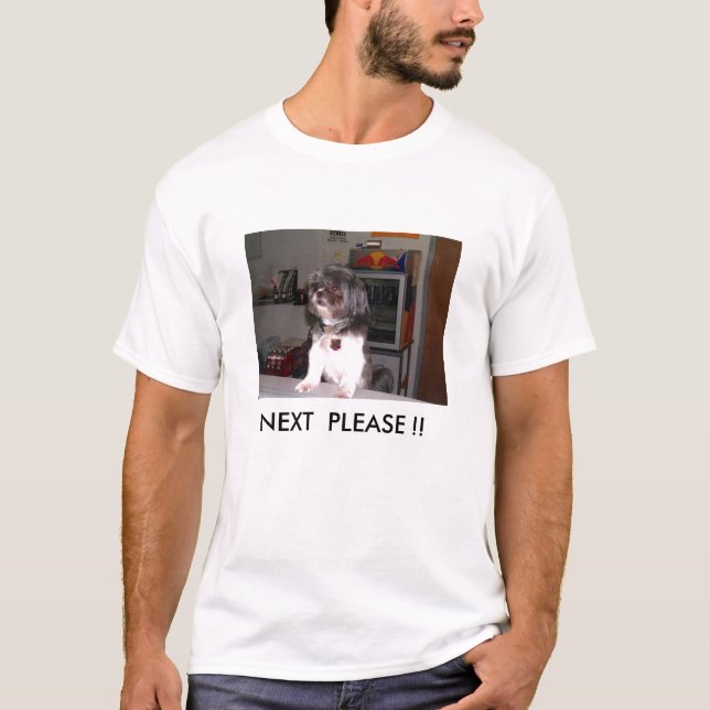 NEXT  PLEASE !! T-Shirt (Front)