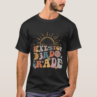 Next Stop 3Rd Grade Graduation To First Grade Back T-Shirt