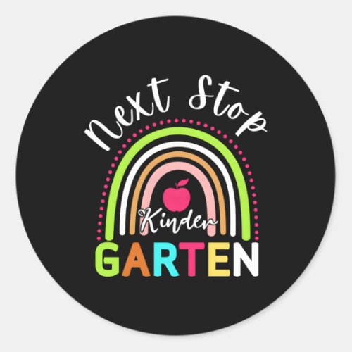 Next Stop Kindergen Pre_K Graduation Preschool Gra Classic Round Sticker