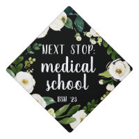 Next Stop Med School  Custom Class Year Graduation Cap Topper