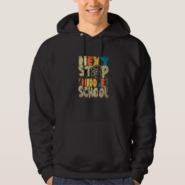 Next Stop Middle School Elementary Graduation Stud Hoodie (Front)