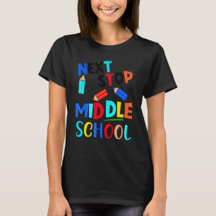 Next Stop Middle School Fifth Grade Graduation T-Shirt