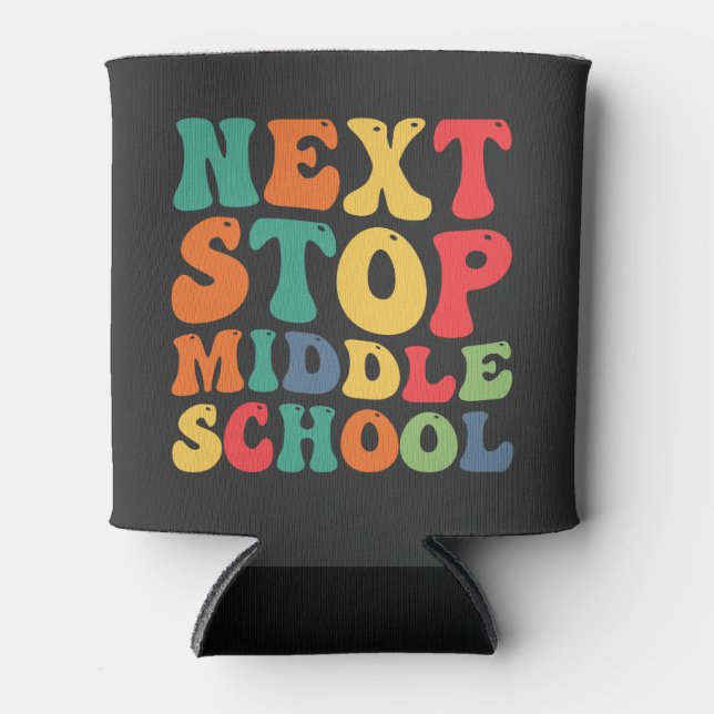 Next Stop Middle School Funny Groovy Graduation  Can Cooler (Front)