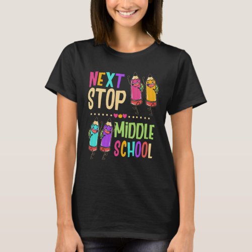 Next Stop Middle School Graduation T_Shirt
