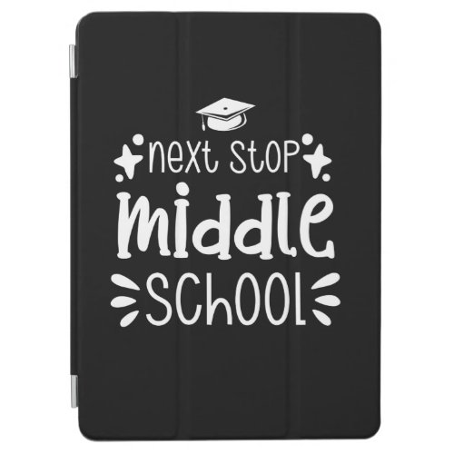 Next Stop Middle School iPad Air Cover