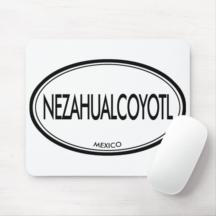 Nezahualcoyotl, Mexico Mouse Pad
