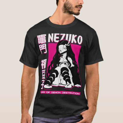Nezuko Kamado _ Demon Slayer Kimetsu no Yaiba T_Sh T_Shirt