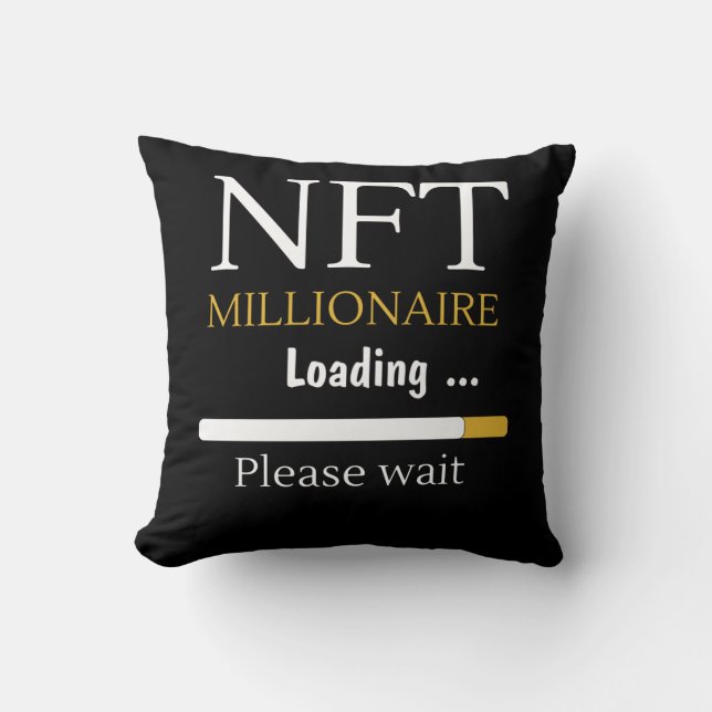 NFT Millionaire Loading crypto currency trading Throw Pillow (Front)