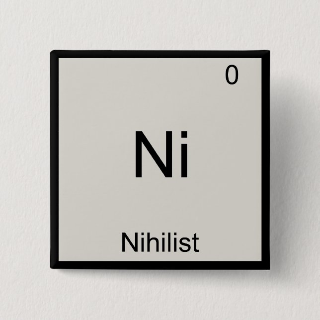 Ni - Nihilist Funny Chemistry Element Symbol Tee Button (Front)