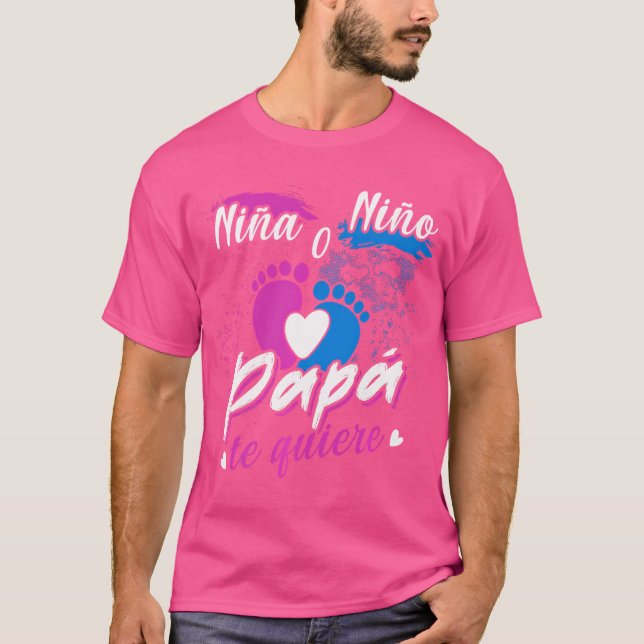 Nia O Nio Papa Te Quiere Gender Reveal T-Shirt (Front)