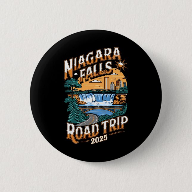Niagara Falls Road Trip 2025 - Summer Vacation  Button (Front)