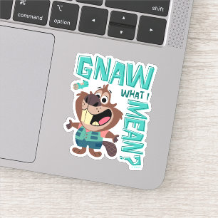 Nibbles Maplestick - Gnaw What I Mean? Sticker