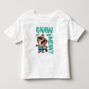 Nibbles Maplestick - Gnaw What I Mean? Toddler T-shirt