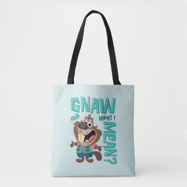 Nibbles Maplestick - Gnaw What I Mean? Tote Bag (Front)
