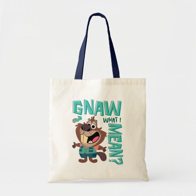 Nibbles Maplestick - Gnaw What I Mean? Tote Bag (Front)