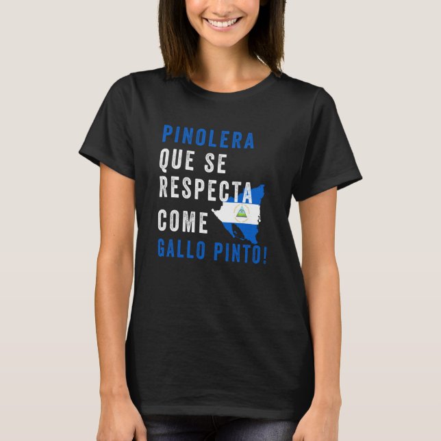 Nicaragua Flag Camiseta Nicaraguan Mujer Pinolera  T-Shirt (Front)