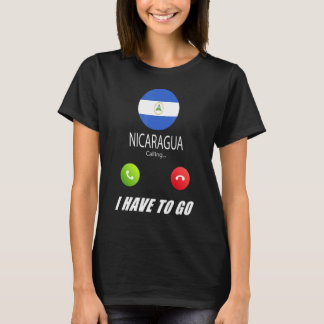 Nicaragua Flag Souvenir Nicaragua Is Calling Is Ca T-Shirt