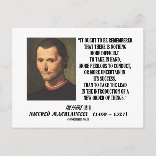 Niccolo Machiavelli New Order Of Things Quote Postcard