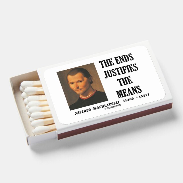 Niccolo Machiavelli The Ends Justifies The Means Matchboxes (Front Open)