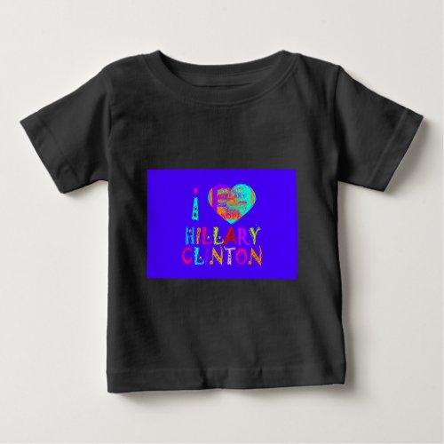 Nice and lovey Amazing Hope Hillary for USA Colors Baby T_Shirt