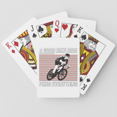 Nice Bike Rider Design _ A Good Bike Ride Fixes Playing Cards