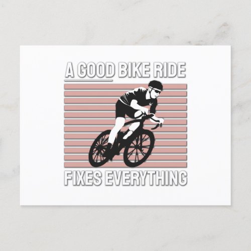 Nice Bike Rider Design _ A Good Bike Ride Fixes Postcard