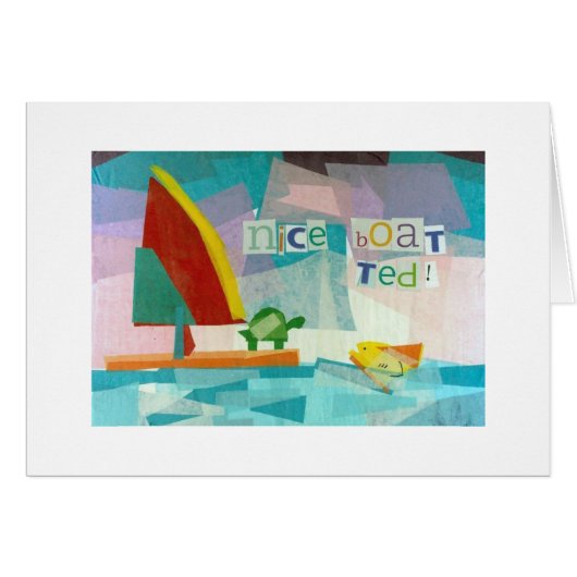 Nice boat, Ted! Cards (Front Horizontal)