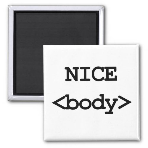 nice body html code magnet