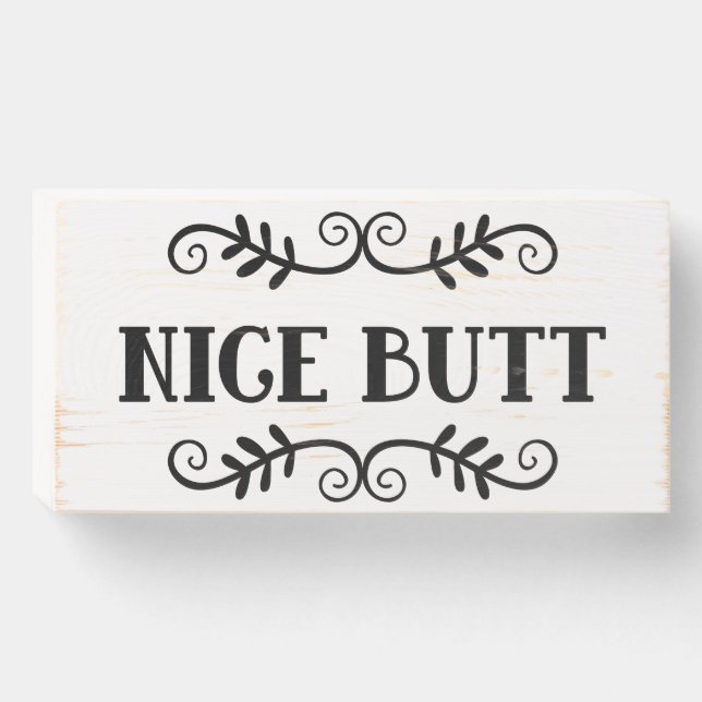 Nice Butt Bathroom sign (Front Horizontal)