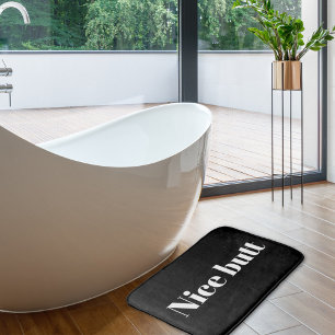 Nice butt funny quote bathroom accessory for him bath mat