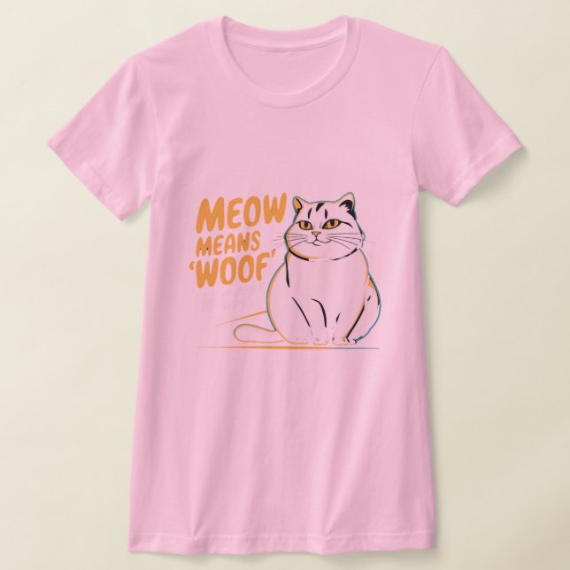 Nice Cat's Meow T-Shirt (Laydown)