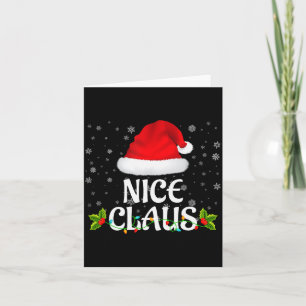 Nice Claus Christmas Lights Santa Pajama Family Ma Card