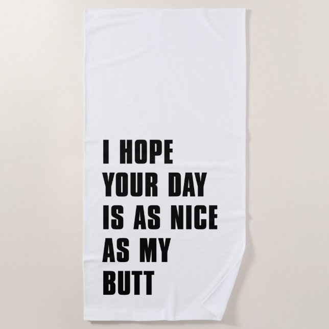 Nice Day Beach Towel (Front)