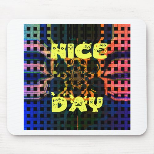 Nice Day Mouse Pad