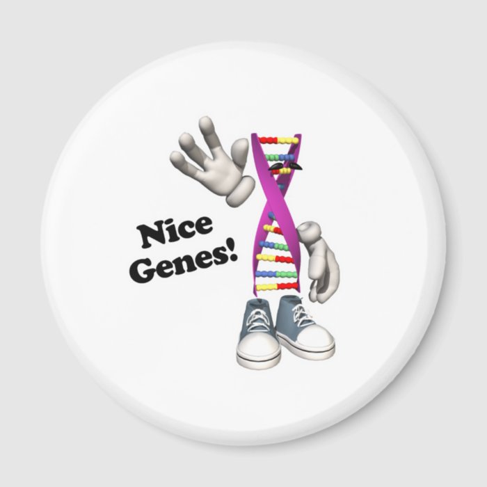 Nice Genes Funny DNA Refrigerator Magnet